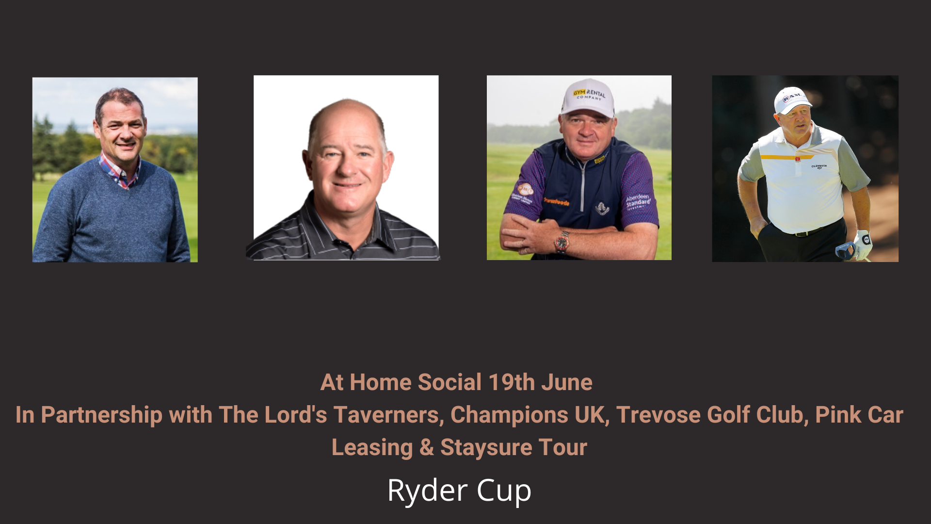 Image for Special Guests Ian Woosnam OBE, Peter Baker and Paul Lawrie OBE.
